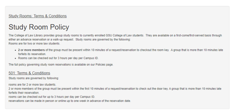 Screen shot of the Study room policy, including requirmements that there be two or more law students per reservation and that there is a maximum of three hours available for reservation for each person's campus ID.